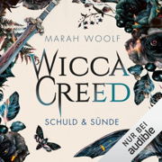 Schuld & Sünde: Wicca Creed 2