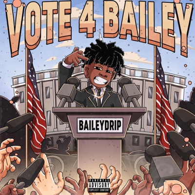 Vote 4 Bailey - EP