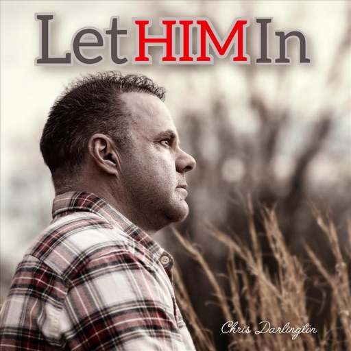 Art for Let Him In by Chris Darlington