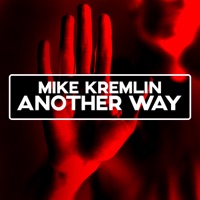 Another Way - Single - Mike Kremlin