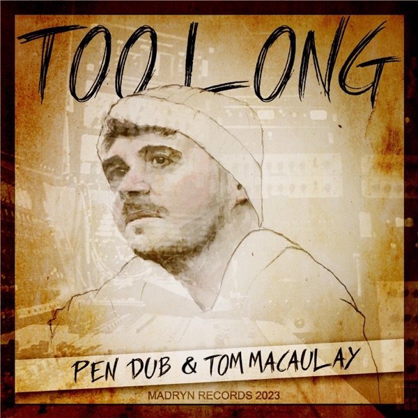 Too Long - Single