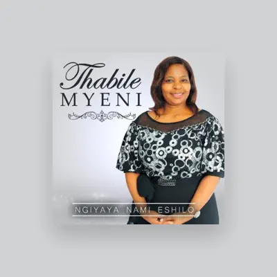 Listen to Thabile Myeni, watch music videos, read bio, see tour dates & more!
