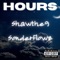 Hours (feat. Sonderflowz) - Shawthe9 lyrics