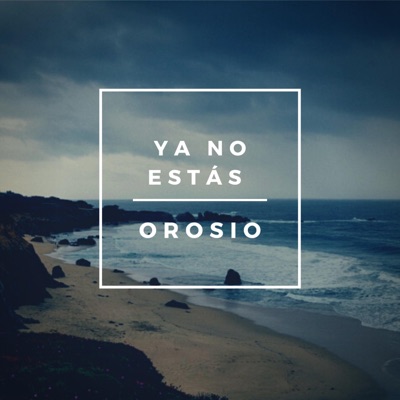 Ya no estás - Single