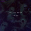 See You Again (feat. Jefe) - Single