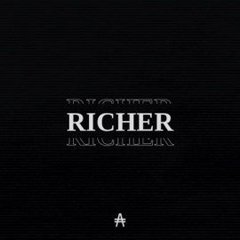 Richer (Radio Edit) A-Rushh