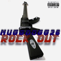 Rock Out - Single - NuggDogg26