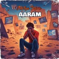 Aaram - Single - Aditya Shiva