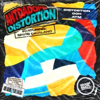 Distortion - Single - Antdadope