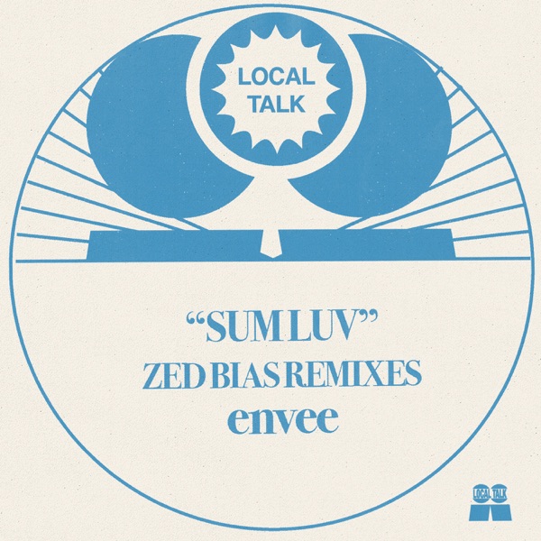 Sum Luv (Zed Bias Remixes) [feat. Ania Szarmach] - EP