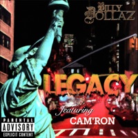 Legacy (feat. Cam'ron) - Single - Billy Dollaz