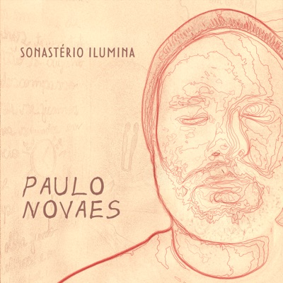 Paulo Novaes ilumina Sonastério - EP