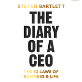 The Diary of a CEO: The 33 Laws of Business and Life (Unabridged) - Steven Bartlett Cover Art
