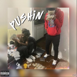 Pushin (feat. TDM Foreign)