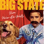 Big State - Sunny Side of Never