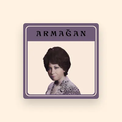 Listen to Armağan, watch music videos, read bio, see tour dates & more!