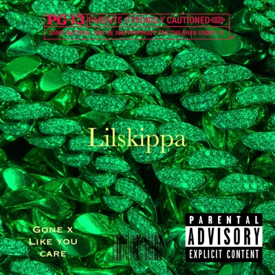 Gone x Like You Care - Single