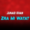 Zra Mi Watat - Single