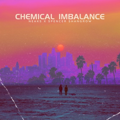 Chemical Imbalance - Single