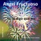 Ya te digo que no - Angel Fructuoso lyrics