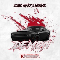 Demon (feat. Menace R.) - Single - Quano Bankz