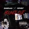 Bounce Out (feat. Dripmadej) - Single