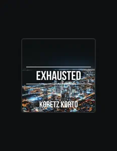 Ακούστε περιεχόμενο από Koretz Korto, παρακολουθήστε μουσικά βίντεο, διαβάστε το βιογραφικό, δείτε ημερομηνίες περιοδείας, και πολλά ακόμη!