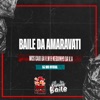 Baile da Amaravati (feat. EXPLANA BAILE) - Single