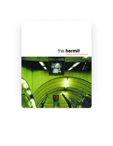 The Hermit dinle, müzik videolarını izle, biyografisini oku, tur tarihlerini ve daha fazlasını gör!