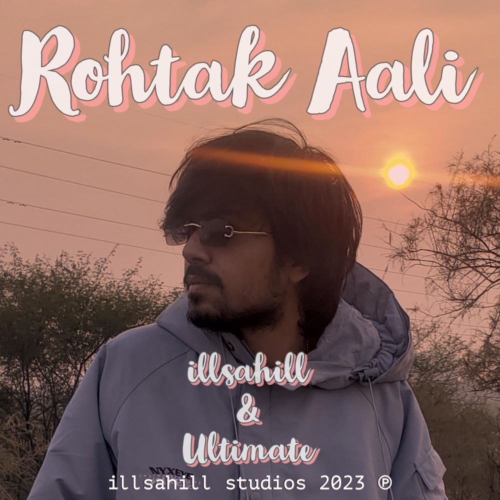 Обложка альбома «Rohtak Aali (feat. Ultimate) - Single» — illsahill