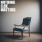 Nothing Else Matters (Acoustic Instrumental) artwork