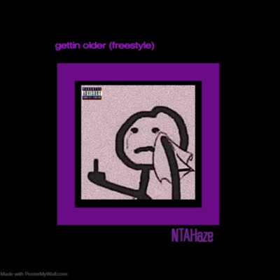 Gettin Older (Freestyle) - Single