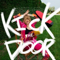 Kick The Door - Single - Betta Lemme