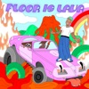 Floor Is Lava by Lance Savali iTunes Track 1