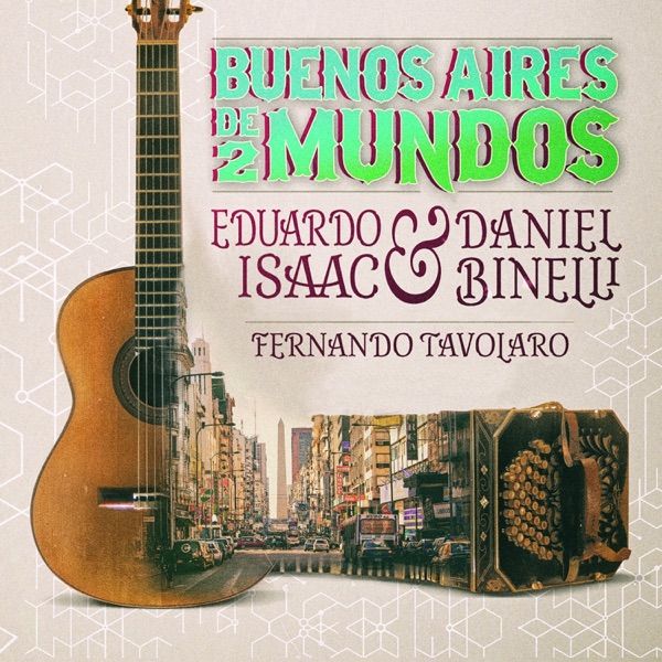 Buenos Aires de 2 mundos