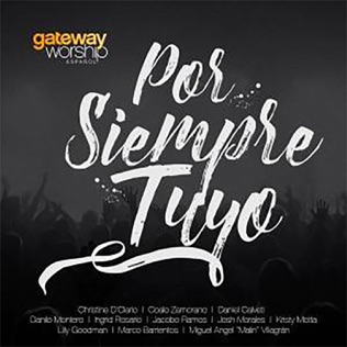 Gateway Worship Su Amor Lo Ha Hecho