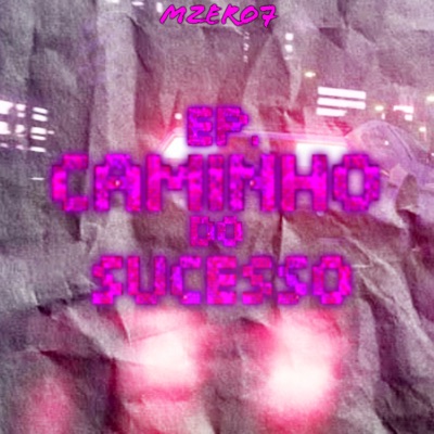 Caminho do Sucesso - EP