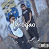 Drogao (Freestyle) - Single