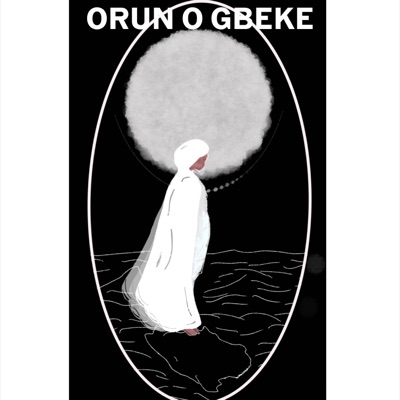 Orun O Gbeke - Single