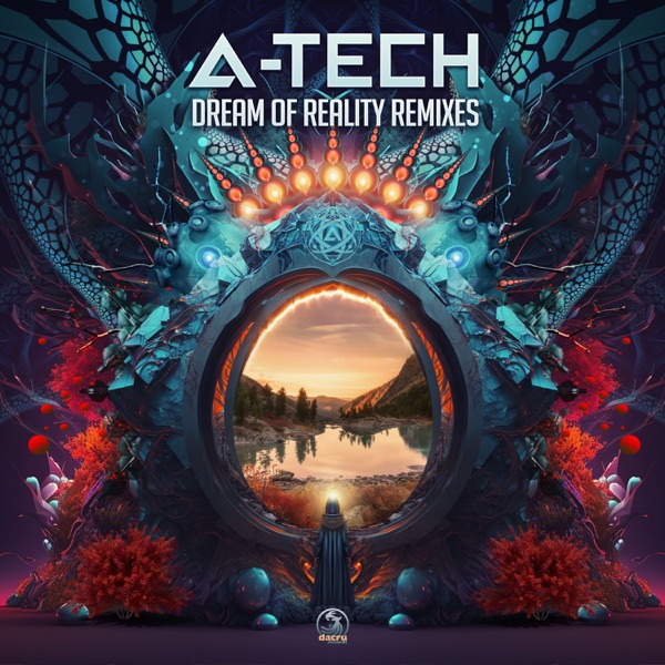 Dream of Reality Remixes - Single