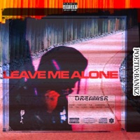 Leave Me Alone - Single - Poetix Bankz