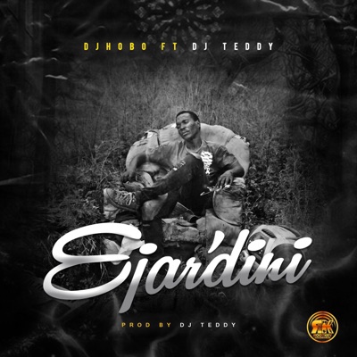 Ejar'dini (feat. DJ Teddy) - Single