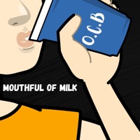 Mouful of Milk - EP - One Calm Boy