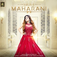 Maharani - Single - Kaur B