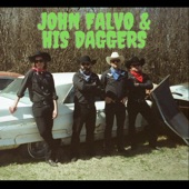 John Falvo & His Daggers - Dolores