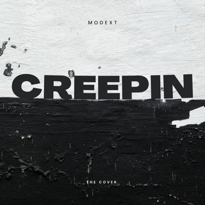 Creepin - Single