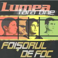 Daca tu ai putea — Foisorul de foc