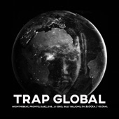 Trap Global (feat. Pronto, Rakz, Billy Billions, DA, Blocka & T Global) artwork