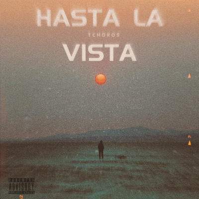 Hasta la Vista - Single