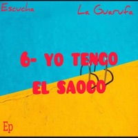 yo tengo el saoco - Single - La guarufa